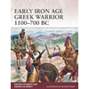 KNYGA Raffaele Damato Early Iron Age Greek Warrior 1100–700 BC