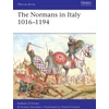 KNYGA Raffaele Damato Normans in Italy 1016–1194