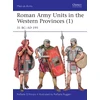 KNYGA Raffaele Damato Roman Army Units in the Western Provinces (1)