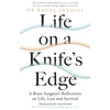 KNYGA Rahul Jandial Life on a Knife’s Edge