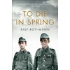 KNYGA Ralf Rothmann To Die in Spring