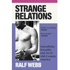 KNYGA Ralf Webb Strange Relations, Masculinity, Sexuality and Art in Mid-Century America