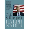 KNYGA Ralph Nader Civic Self-Respect
