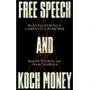 KNYGA Ralph Wilson Free Speech and Koch Money