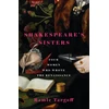 KNYGA Ramie Targoff Shakespeare's Sisters, Four Women Who Wrote the Renaissance