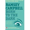 KNYGA Ramsey Campbell Born to the Dark