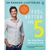 KNYGA Rangan Chatterjee Feel Better In 5