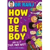 KNYGA Ranj Singh How to Be a Boy