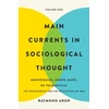 KNYGA Raymond Aron Main Currents in Sociological Thought: Volume One