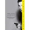 KNYGA Raymond Chandler Long Good-bye