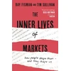 KNYGA Raymond Fisman Inner Lives of Markets
