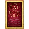 KNYGA Raymond Lamont Brown How Fat Was Henry VIII?
