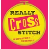 KNYGA Rayna Fahey Really Cross Stitch
