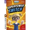 KNYGA Paul Stewart Read with Oxford: Stage 5: Hero Academy: Superpower Switch