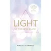 KNYGA Rebecca Campbell Light Is the New Juodas