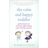 KNYGA Rebecca Chicot Calm and Happy Toddler