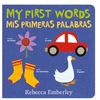KNYGA Rebecca Emberley My First Words / Mis Primeras Palabras