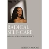 KNYGA Rebecca Moore Radical Self-Care