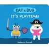 KNYGA Rebecca Purcell Cat &amp; Bug: It's Playtime!