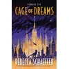 KNYGA Rebecca Schaeffer Cage of Dreams