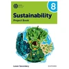 KNYGA Rebecca Tudor Oxford International Sustainability: Project Book 8 (Lower Secondary)