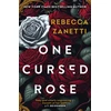 KNYGA Rebecca Zanetti One Cursed Rose