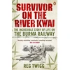 KNYGA Reg Twigg Survivor on the River Kwai