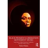 KNYGA Reiland Rabaka Juodas Women's Liberation Movement Music