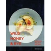 KNYGA Ren Behan Wild Honey and Rye