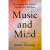 KNYGA Renee Fleming Music and Mind