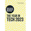 KNYGA Review, Harvard Business, Ammanath, Beena, Ng, Andrew, Luca, Michael, Ghosh, Bhaskar Year in Tech, 2023: The Insights You Need from Harvard Business Review