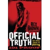 KNYGA Rex Brown Official Truth, 101 Proof