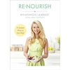 KNYGA Rhiannon Lambert Re-Nourish