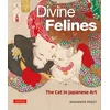 KNYGA Rhiannon Paget Divine Felines: The Cat in Japanese Art