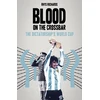 KNYGA Rhys Richards Blood on the Crossbar