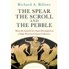 KNYGA Richard A Billows Spear, the Scroll, and the Pebble