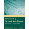 KNYGA Richard Betts Paradoxes of Strategic Intelligence