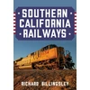 KNYGA Richard Billingsley Southern California Railways
