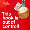 KNYGA Richard Byrne This Book is Out of Control!