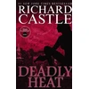 KNYGA Richard Castle Nikki Heat Book Five - Deadly Heat: (Castle)