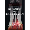 KNYGA Richard Chizmar Becoming the Boogeyman