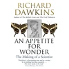 KNYGA Richard Dawkins Appetite For Wonder: The Making of a Scientist