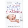 KNYGA Richard Ferber Solve Your Child's Sleep Problems