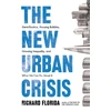 KNYGA Richard Florida New Urban Crisis