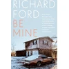 KNYGA Richard Ford Be Mine