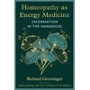 KNYGA Richard Grossinger Homeopathy as Energy Medicine