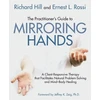 KNYGA Richard Hill Practitioner's Guide to Mirroring Hands