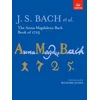 KNYGA Richard Jones Anna Magdalena Bach Book of 1725