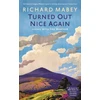 KNYGA Richard Mabey Turned Out Nice Again