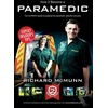 KNYGA Richard Mcmunn How to Become a Paramedic: The Ultimate Guide to Passing the Paramedic/Emergency Care Assistant Selection Process